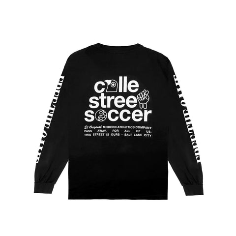 The Street Is Ours Long Sleeve Tee - Black