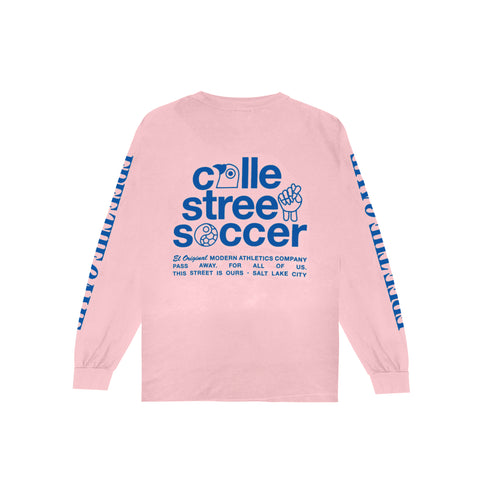 The Street Is Ours Long Sleeve Tee - Pink