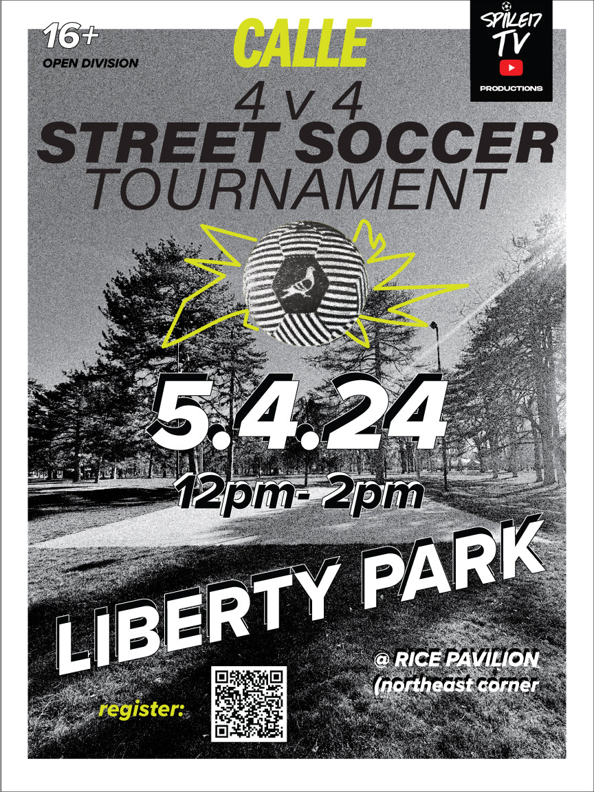 Calle 4v4 Tournament (May 4th)