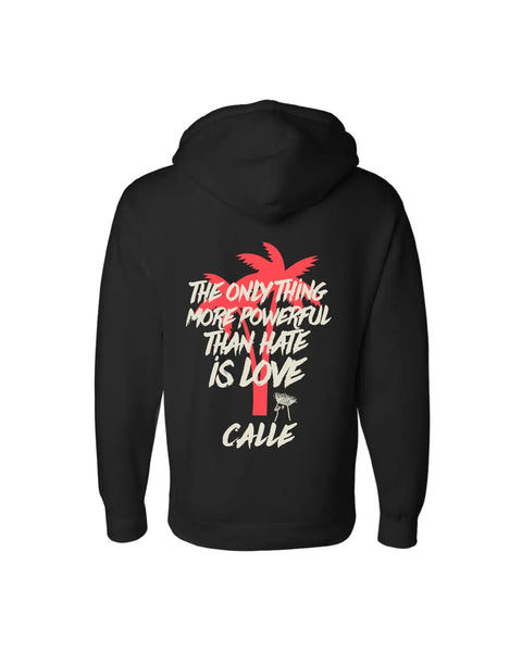 Love is Stronger Than Hate Hoodie - Black – Calle