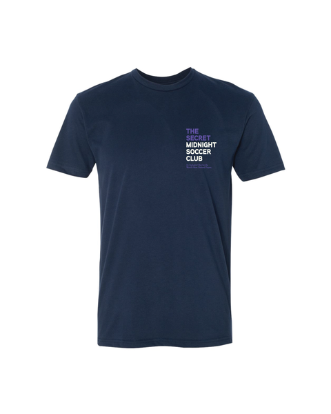 The Secret Midnight Soccer Club Tee